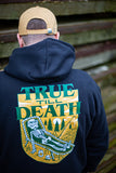 True Till Death shirt - crewneck - hoodie I Various colours available