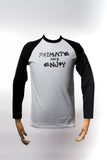 Primate and Enjoy longsleeve raglan I Black & White